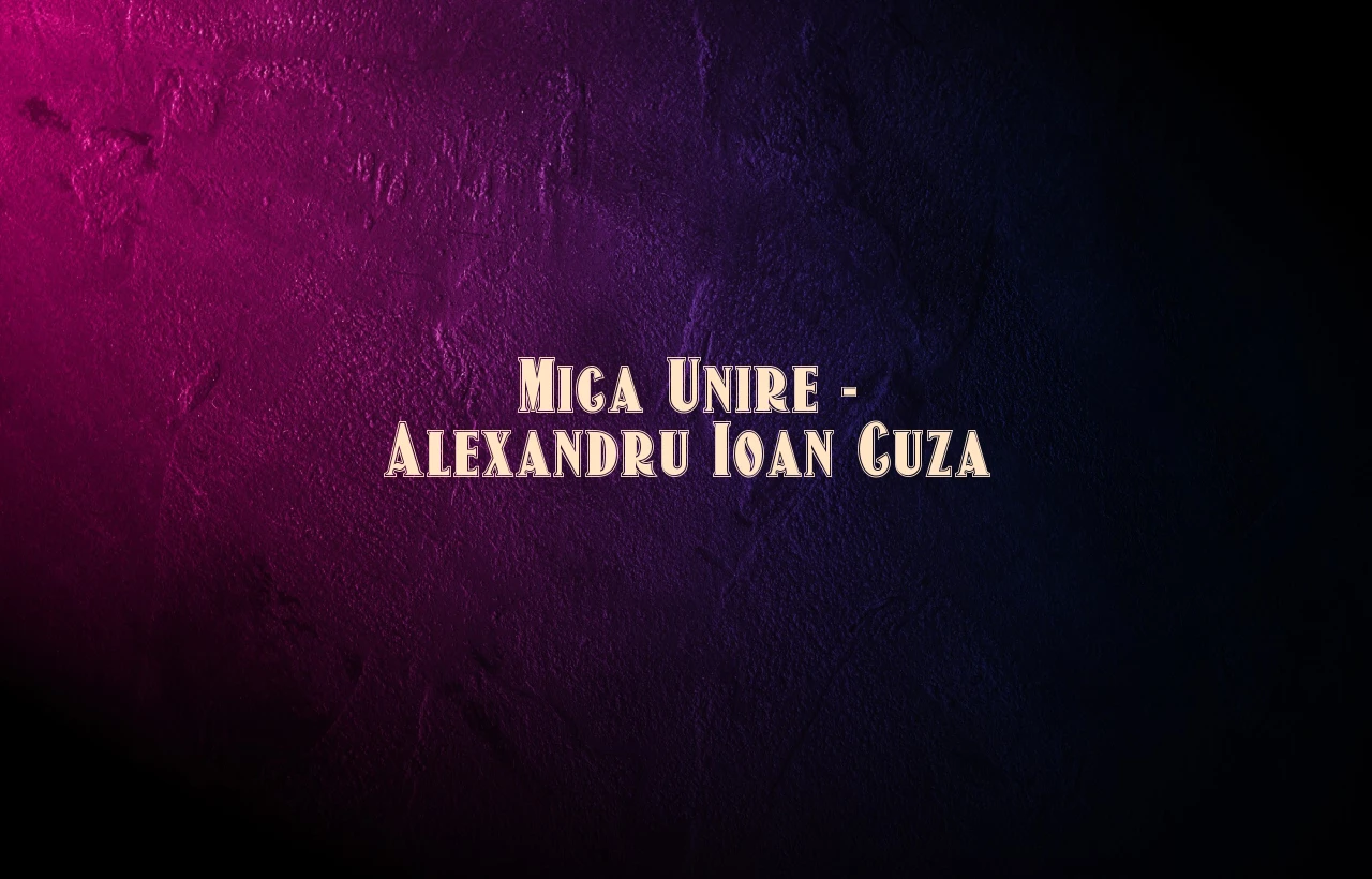 mica unire alexandru ioan cuza