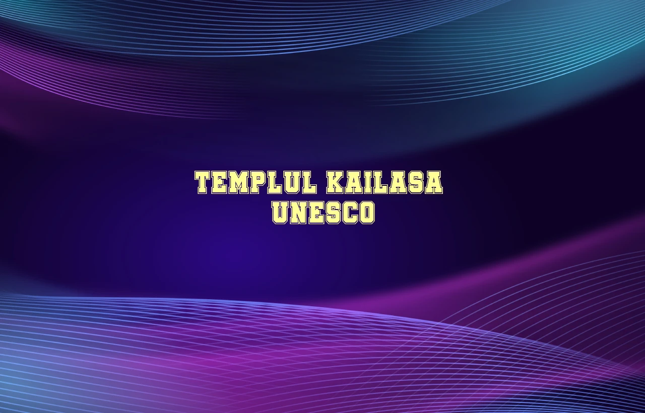 templul kailasa unesco